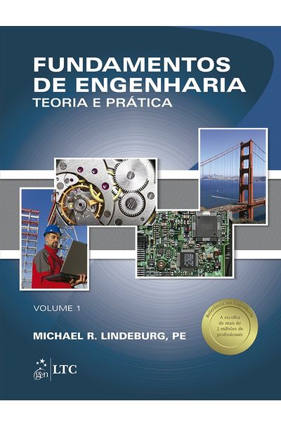 FUNDAMENTOS DE ENGENHARIA - TEORIA E PRÁTICA - VOL 1 - Livrariaunesp