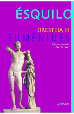 ORESTEIA-III----EUMENIDES