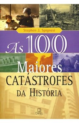 100-MAIORES-CATASTROFES-DA-HISTORIA-AS