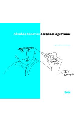 Abrahao-Sanovicz---Desenhos-e-gravuras