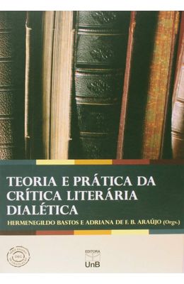 TEORIA-E-PRATICA-DA-CRITICA-LITERARIA-DIALETICA