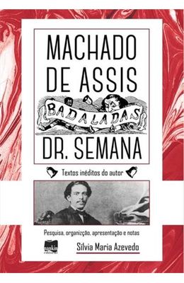 Badaladas-Dr.Semana---Cronicas-de-Machado-de-Assis--Tomo-I-e-II-