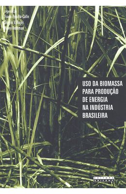 USO-DA-BIOMASSA-PARA-PRODUCAO-DE-ENERGIA-NA-INDUSTRIA-BRASILEIRA