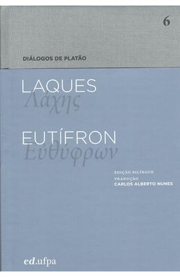 Dialogos-de-Platao---Laques---Eutifron---Vol.-6---Ed.-bilingue