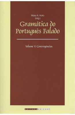 GRAMATICA-DO-PORTUGUES-FALADO-VOL.-5---CONVERGENCIAS
