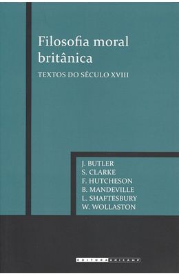 FILOSOFIA-MORAL-BRITANICA---TEXTOS-DO-SECULO-XVIII