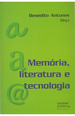 MEMORIA-LITERATURA-E-TECNOLOGIA