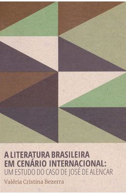 Literatura-brasileira-em-cenario-internacional--Um-estudo-do-caso-Jose-Alencar-A