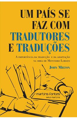 Um-pais-se-faz-com-tradutores-e-traducoes--A-importancia-da-traducao-e-da-adaptacao-na-obra-de-Monteiro-Lobato