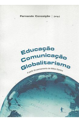 EDUCACAO-COMUNICACAO-GLOBALITARISMO