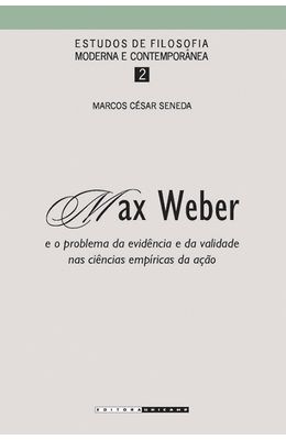 Max-Weber-e-o-problema-da-evidencia-e-da-validade-nas-ciencias-empiricas-da-acao