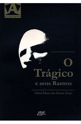 TRAGICO-E-SEUS-RASTROS-O