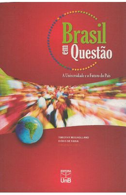 BRASIL-EM-QUESTAO---A-UNIVERSIDADE-E-O-FUTURO-DO-PAIS