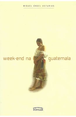 WEEK-END-NA-GUATEMALA