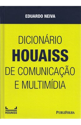 DICIONARIO-HOUAISS-DE-COMUNICACAO-E-MULTIMIDIA