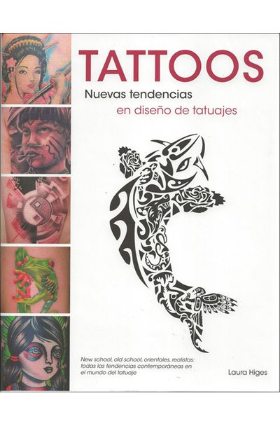 Tattoos Nuevas Tendencias En Diseno De Tatuajes Livrariaunesp