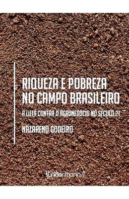 Riqueza-e-pobreza-no-campo-brasileiro