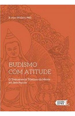 Budismo-com-atitude---O-treinamento-tibetano-da-mente-em-sete-pontos