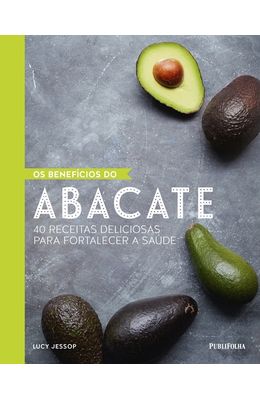 Beneficios-do-abacate-Os