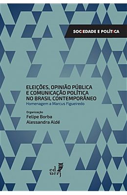 Eleicoes-opiniao-publica-e-comunicacao-publica-no-Brasil-contemporaneo