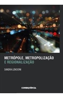 Metropole-metropolizacao-e-regionalizacao