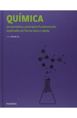 Quimica--50-conceitos-e-principios-fundamentais-explicados-de-forma-clara-e-rapida