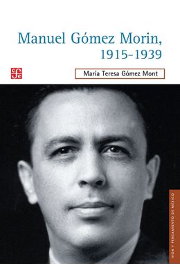 Manuel-Gomez-Morin-1915-1939