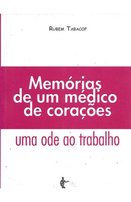 MEMORIAS-DE-UM-MEDICO-DE-CORACOES