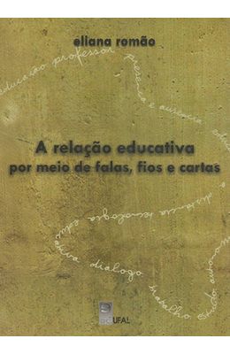 RELACAO-EDUCATIVA-POR-MEIO-DE-FALAS-FIOS-E-CARTAS