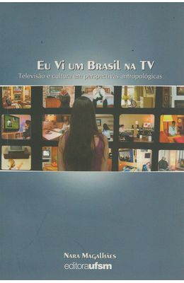 EU-VI-UM-BRASIL-NA-TV