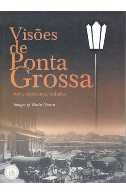VISOES-DE-PONTA-GROSSA---VOL.-2