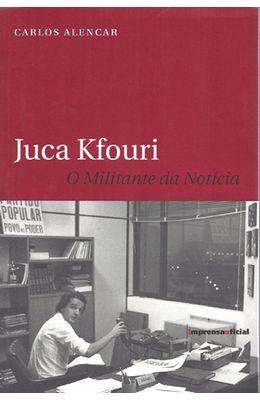 JUCA-KFOURI---O-MILITANTE-DA-NOTICIA