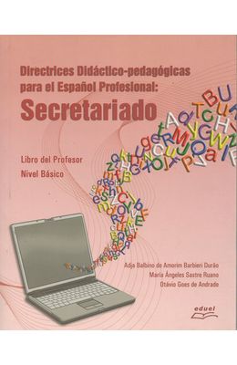 DIRECTRICES-DIDATICO-PEDAGOGICAS-PARA-EL-ESPAÑOL-PROFESSIONAL-SECRETARIADO