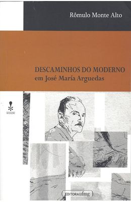 DESCAMINHOS-DO-MODERNO---EM-JOSE-MARIA-ARGUEDAS