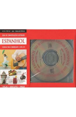 GUIA-DE-CONVERSACAO-ILUSTRADO---ESPANHOL---ESSENCIAL-PARA-A-COMUNICACAO---LIVRO-E-CD