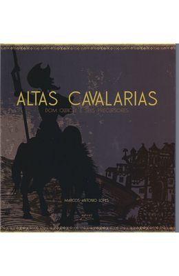 ALTAS-CAVALARIAS---DOM-QUIXOTE-E-SEUS-PRECURSORES