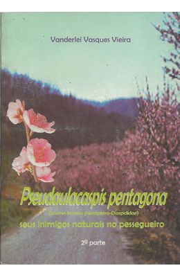 PSEUDAULACASPIS-PENTAGONA---PARTE-2---SEUS-INIMIGOS-NATURAIS-NO-PESSEGUEIRO