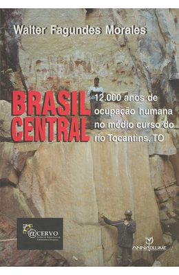 BRASIL-CENTRAL---12.000-ANOS-DE-OCUPACAO-HUMAN-NO-MEDIO-CURSO-DO-RIO-TOCANTINS