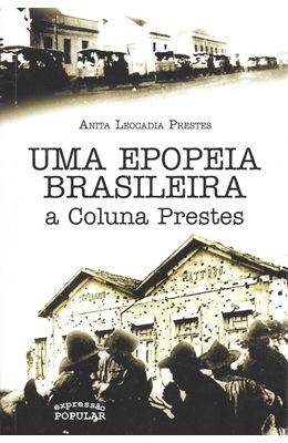 UMA-EPOPEIA-BRASILEIRA---A-COLUNA-PRESTES