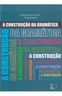CONSTRUCAO-DA-GRAMATICA-A