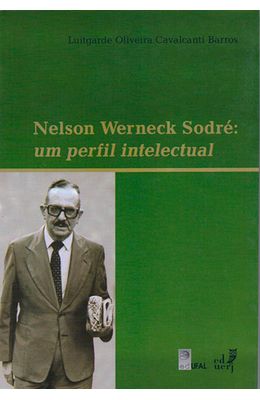 NELSON-WERNECK-SODRE--UM-PERFIL-INTELECTUAL