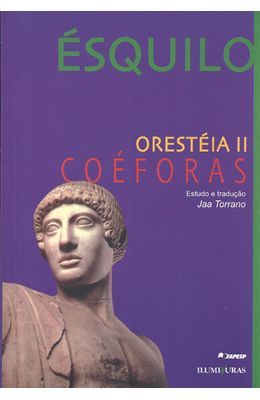 ORESTEIA-II---COEFORAS