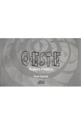 OESTE---ROTEIRO-POETICO