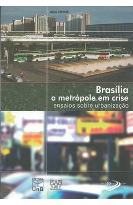 BRASILIA---A-METROPOLE-EM-CRISE