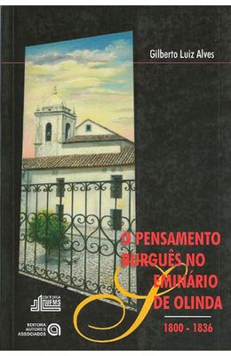 PENSAMENTO-BURGUES-NO-EMINARIO-DE-OLINDA-O--1800---1836-