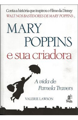 MARY-POPPINS-E-SUA-CRIADORA