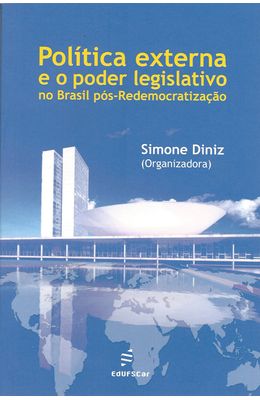 POLITICA-EXTERNA-E-O-PODER-LEGISLATIVO-NO-BRASIL-POS-REDEMOCRATIZACAO