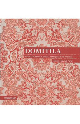 DOMITILA---POEMA-ROMANCE-PARA-A-MARQUESA-DE-SANTOS