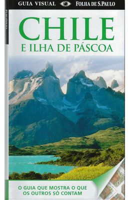 GUIA-VISUAL---CHILE-E-ILHA-DE-PASCOA