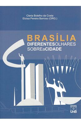 BRASILIA---DIFERENTES-OLHARES-SOBRE-A-CIDADE